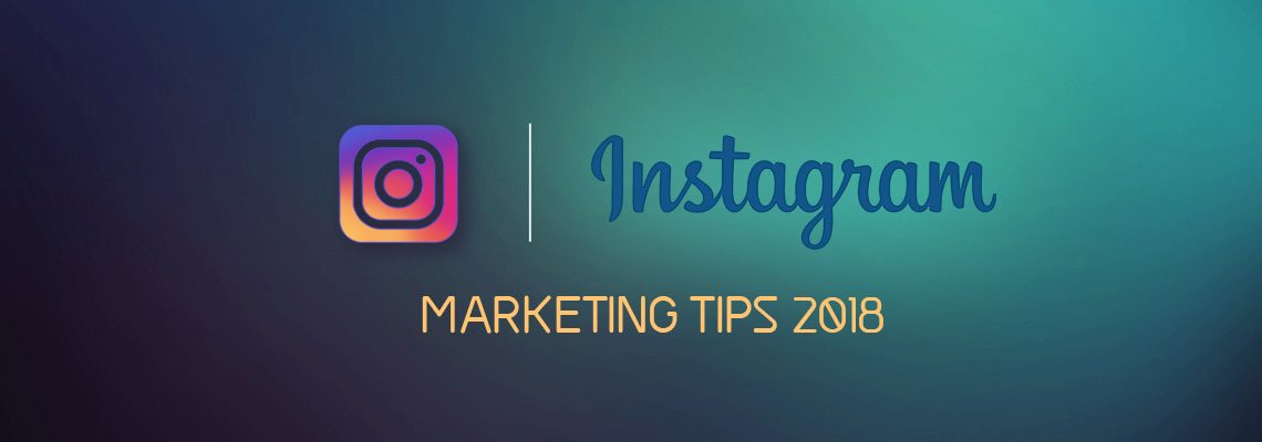 B2B Instagram marketing tips 2018