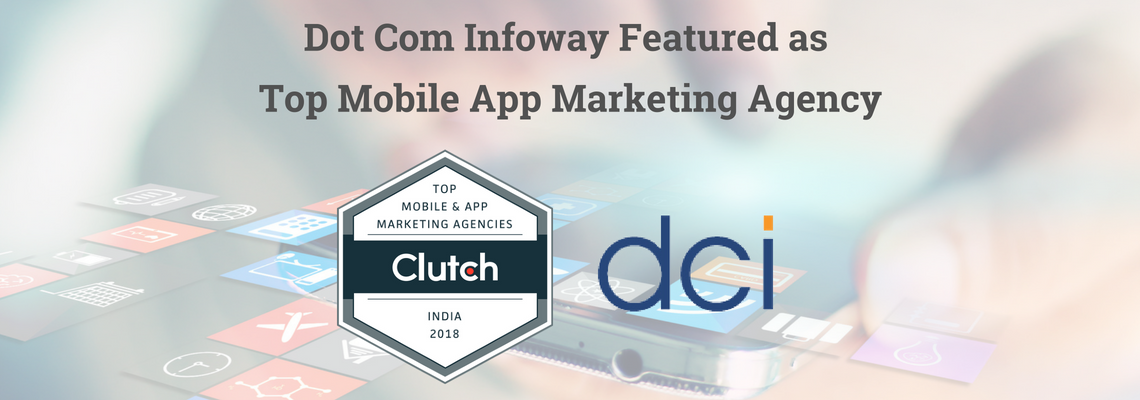 Dot-Com-Infoway-featured-as-top-mpbile-app-marekting-agency.png