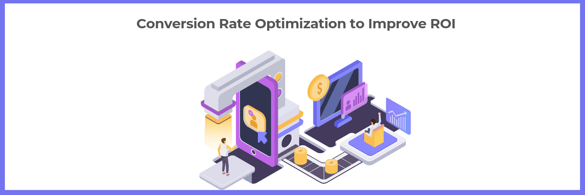 How to Improve Your Revenue With Conversion Rate Optimization (CRO)